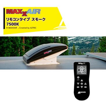 MAXXAIR�åޥå��������� 7500K MAXXFAN �ޥå����ե��� �ǥ�å��� ���⡼�� ��⥳�󥿥��� �����ԥ󥰥����� DIY �����Х� RV �����ѡ�