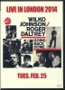 WILKO JOHNSON & ROGER DALTREY / LIVE IN LONDON 2014 (1DVD-R) JOHANNA / JPD-702