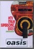 OASIS / MTV ITALIA SUPERSONIC 2005 (1DVD-R) JOHANNA / JPD-215