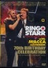 RINGO STARR / 70th BIRTHDAY CELEBRATION 