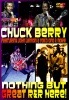 CHUCK BERRY / NOTHING BUT GREAT R&R HERE! (1DVD-R) FOOTSTOMP / FSVD-242