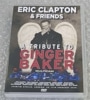ERIC CLAPTON & FRIENDS / A TRIBUTE TO GINGER BAKER: MULTICAM (1DVD-R) NO LABEL