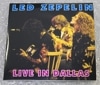 LED ZEPPELIN / LIVE IN DALLAS (3CD) TDOLZ VOL.14