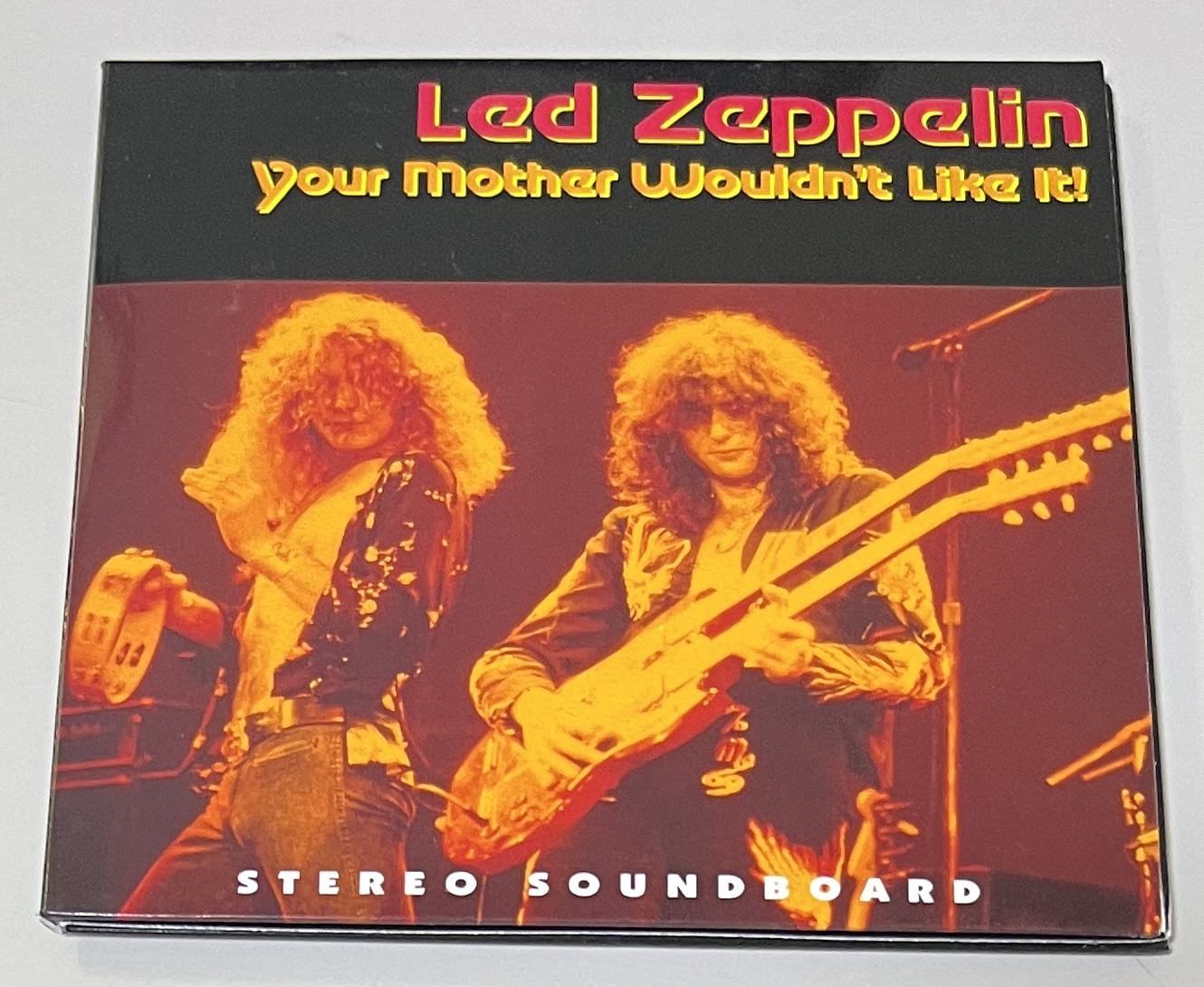 LED ZEPPELIN / YOUR MOTHER WOULDN'T LIKE IT! (3CD) TDOLZ VOL