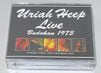 URIAH HEEP / BUDOKAN 1973 (2CDR+1DVDR) UXBRIDGE 1367