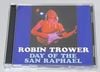 ROBIN TROWER / DAY OF THE SAN RAPHAEL (2CD-R) BREAKDOWN-197A/B