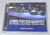 CHRIS POTTER QUARTET / MONTPELLIER 2024 (2CD-R) MEGADISC