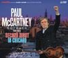 PAUL McCARTNEY / GOT BACK TOUR 2025: SECOND NIGHT IN CHICAGO (2CDR+2DVDR) NOWDISC 251125CDR1/2DVDR1