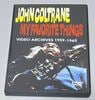 JOHN COLTRANE / MY FAVORITE THINGS (1DVD-R) FOOTSTOMP / FSVD-330