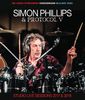 SIMON PHILLIPS & PROTOCOL V / STUDIO LIVE SESSIONS 2017 & 2019 (1BD-R) VIDEOSMASH / VS-404BDR