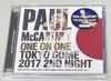PAUL McCARTNEY / TOKYO DOME 2017 2ND NIGHT (2CD) NO LABEL