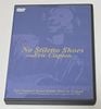 ERIC CLAPTON / NO STILETTO SHOES (1DVD) BEANO DVD SERIES-004