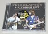 ERIC CLAPTON / L.A. FORUM 1975: MIKE MILLARD ORIGINAL MASTER TAPES (2CD) BEANO-202