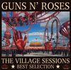 GUNS N' ROSES / THE VILLAGE SESSIONS -BEST SELECTION- (2CD) WRATHCHILD / W009A/B 