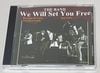 THE BAND / WE WILL SET YOU FREE (1CD-R) HAPPYWEED PRODUCTIONS