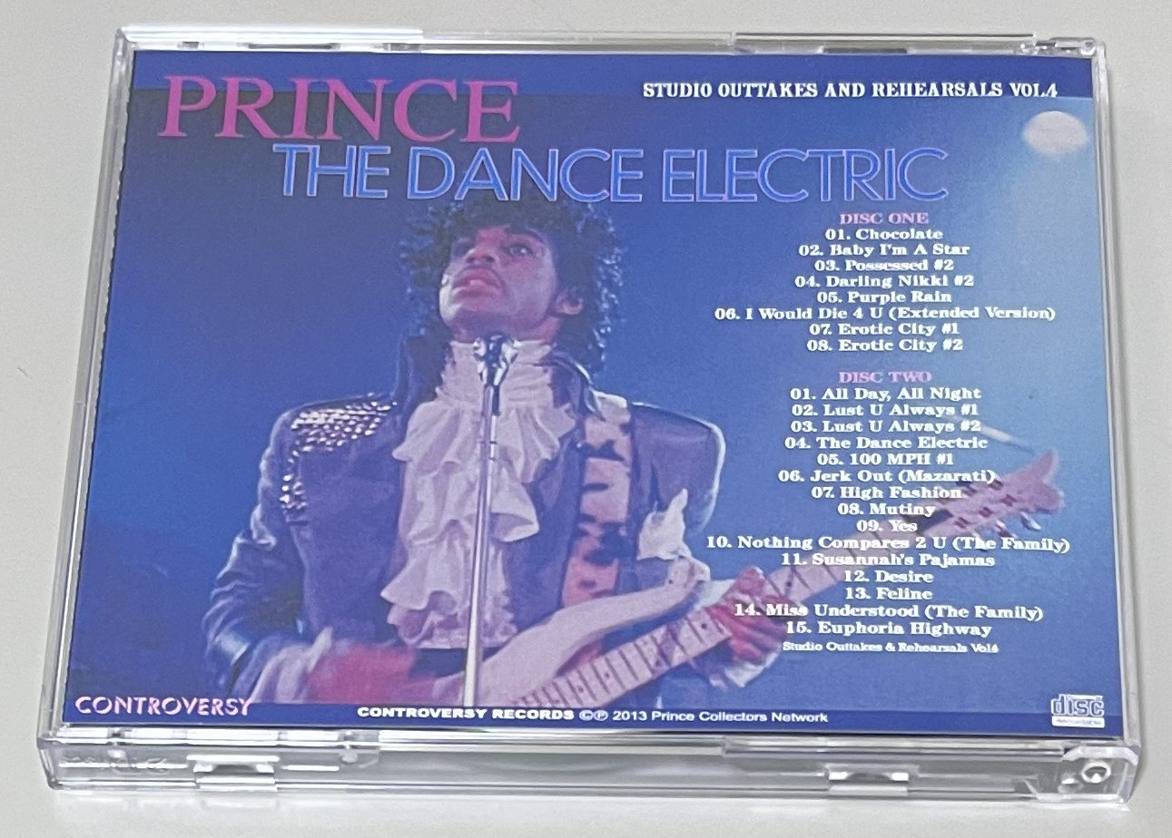 PRINCE / THE DANCE ELECTRIC: STUDIO OUTTAKES AND REHEARSALS VOL.4 (2CD-R) CONTROVERSY / CR-46/47