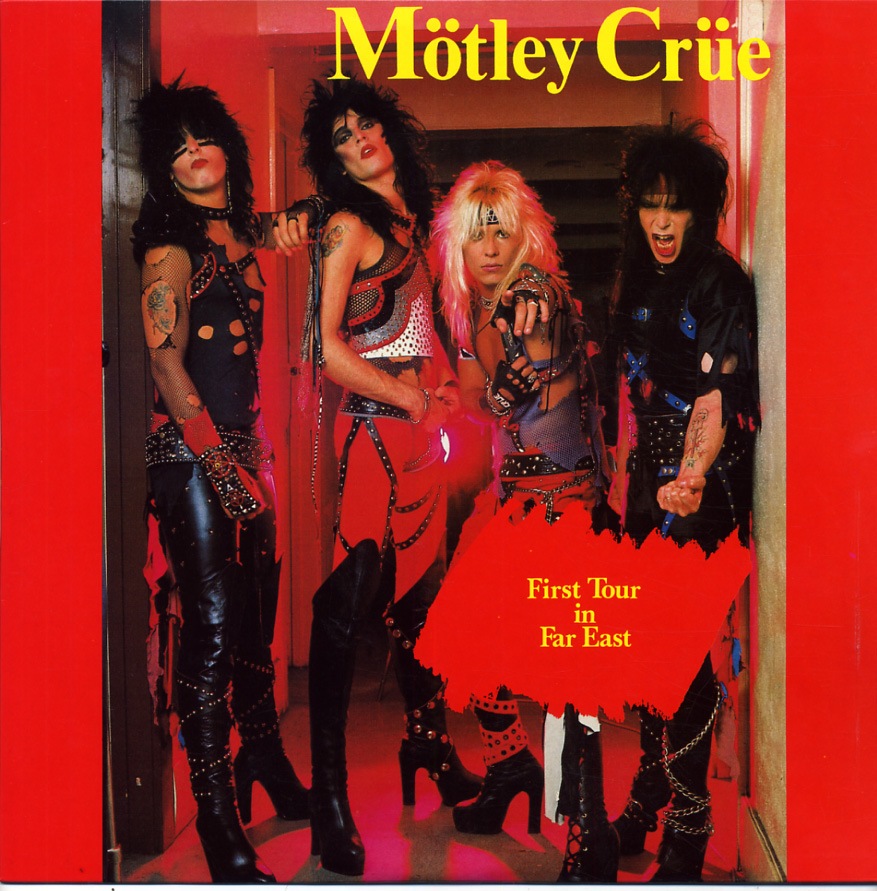MOTLEY CRUE / FIRST TOUR IN FAR EAST (2LP) FACE RECORDS INC / 9 71585
