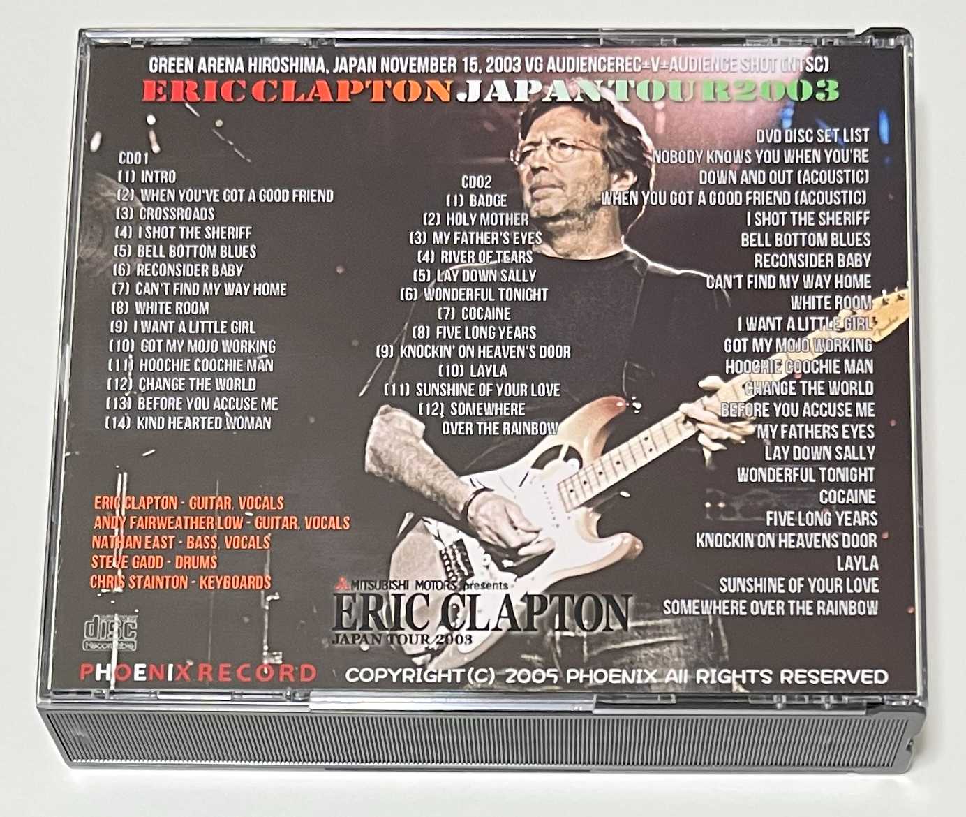 ERIC CLAPTON / GREEN ARENA, HIROSHIMA JAPAN NOVEMBER 15 2003 (2CDR