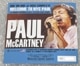 PAUL McCARTNEY / WELCOME TO NYC PAUL: ONE ON ONE AT MSG COMPLETE (6CD) XAVEL-SMS-148