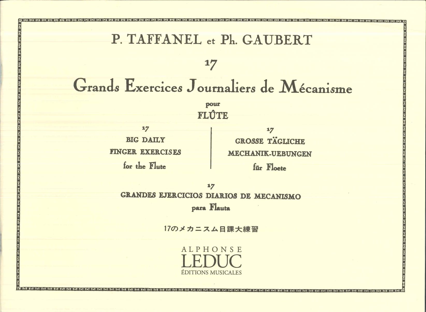 【フルート教則本】タファネル＆ゴーベール フルート教則本】タファネル=ゴーベール／17のメカニズム日課大練習