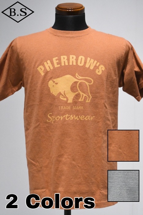 フェローズ PHERROW’S Tシャツ 25S-PT2 バッファロー