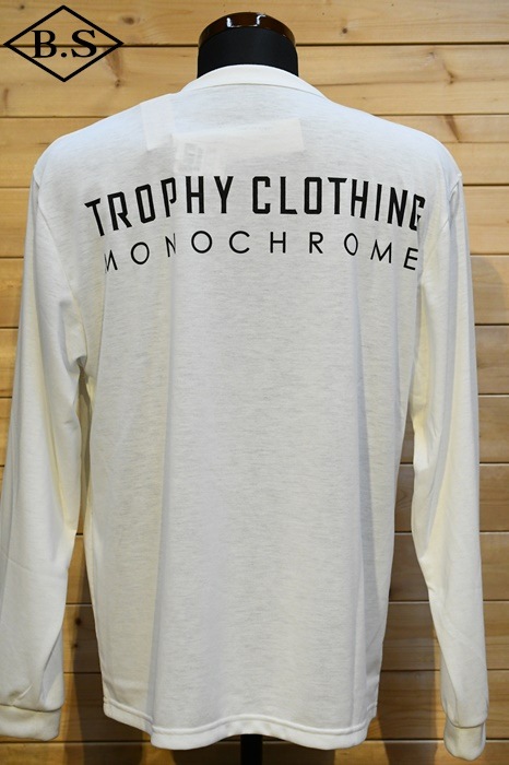 トロフィークロージング TROPHY CLOTHING 長袖Tシャツ TR24SS-201 MONOCHROME