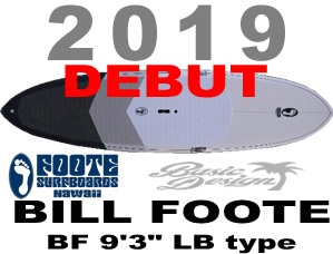 2019 newカラー ビルフット SUP ロングボード タイプ BILL FOOTE 9'3