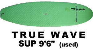 True Wave 9'6\" ×33\" SUP 中古 True Wave 9'6