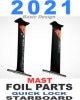 2021 �������ܡ��� �ե����� �����å����å�1 �ޥ��ȥ��å� STARBOARD FOIL QUICKLOCK1 MAST SET ��new��
