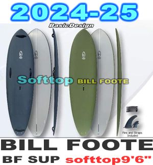 2024-25 ビルフット ソフトトップ BILL FOOTE Soft top 9'6
