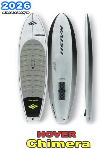 2026 �ʥå��� �ۥС� ����� �ե������ܡ��� NAISH HOVER HOVER CHIMERA FOILBOARD  ��new/����̵����