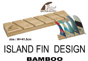 2017 �������ɡ��ե��󡡥�����ɡ�ISLAND FIN STAND BAMBOO ��new��