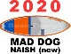 2020 ʥå ޥåɥɥå NAISH MAD DOG S-GLASS SANDWICH  new/̵