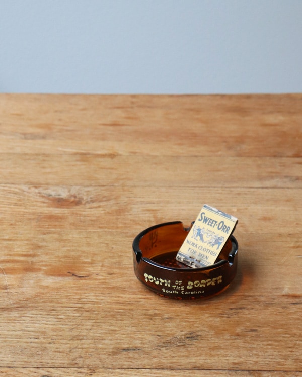 "SOUTH OF THE BORDER" Ashtray|"SOUTH OF THE BORDER" ガラス灰皿