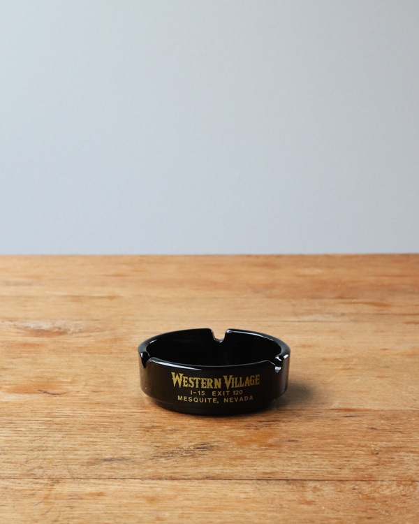 "WESTERN VILLAGE" Ashtray��"WESTERN VILLAGE" ���饹����