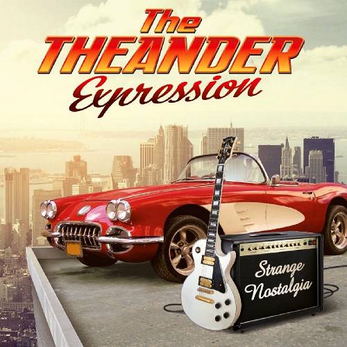 THEANDER EXPRESSION,メロハー,新品未開封,AOR,北欧AOR THE THEANDER EXPRESSION - Strange Nostalgia | ハードロック