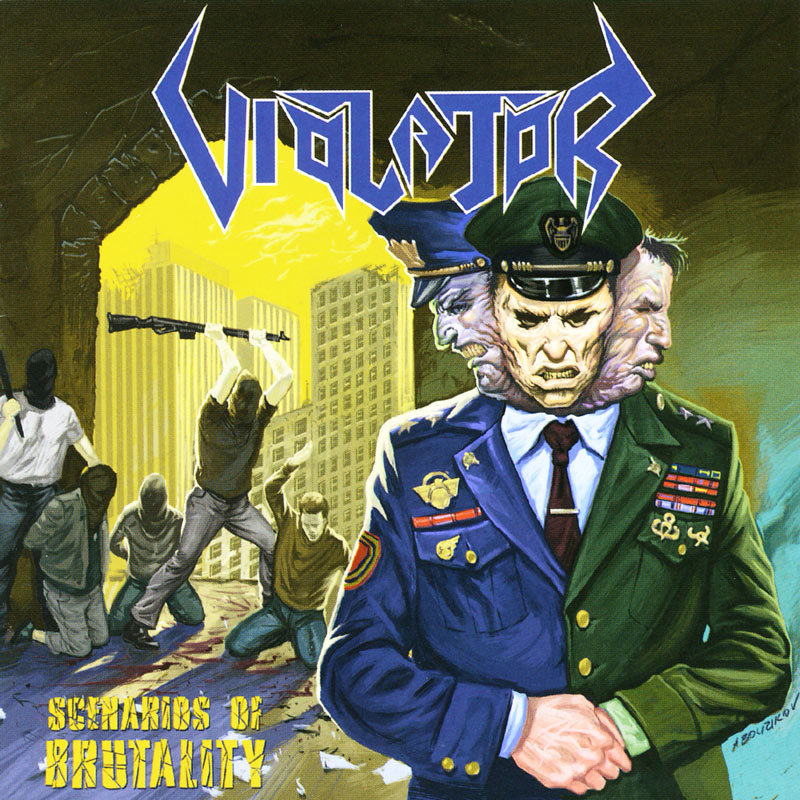 VIOLATOR - Scenarios of Brutality