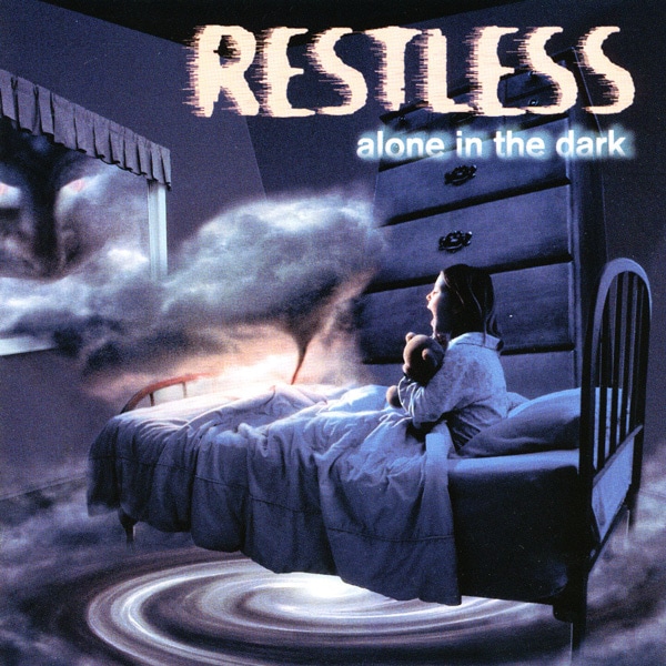RESTLESS (U.S.) - Alone in the Dark | ハードロック