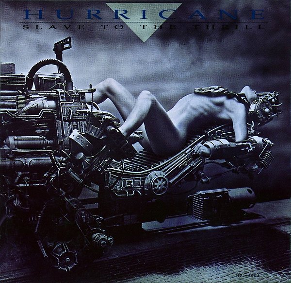 HURRICANE - Slave to the Thrill (2007 Remastered)