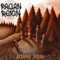 PAGAN REIGN - Ancient Warriors