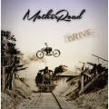 MOTHER ROAD - Drive (Reissue) 