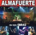 ALMAFUERTE - En Vivo Obras +2