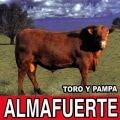 ALMAFUERTE - Toro Y Pampa +2