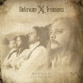 DELIRIUM X TREMENS - Belo Dunum, Echoes from the Past