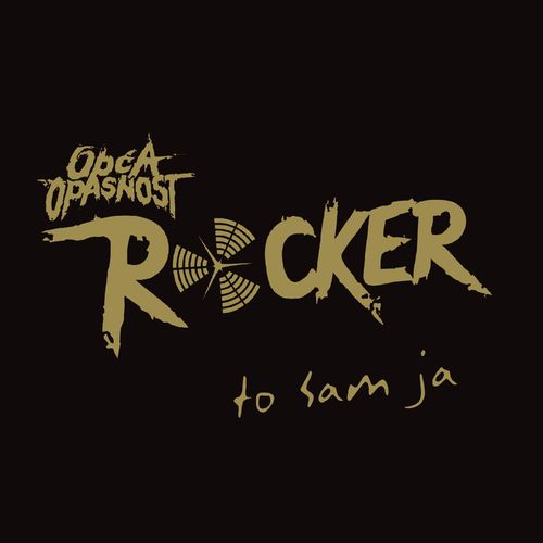 OPCA OPASNOST - Rocker... to Sam ja (CD+DVD)