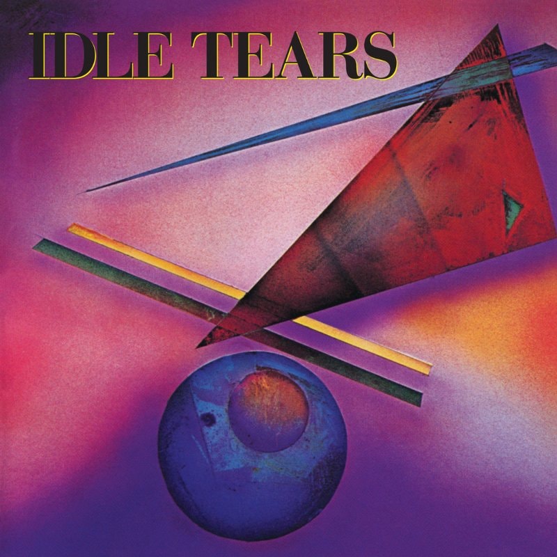 IDLE TEARS - Idle Tears (Reissue)