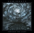 DOMINHATE - Towards the Light