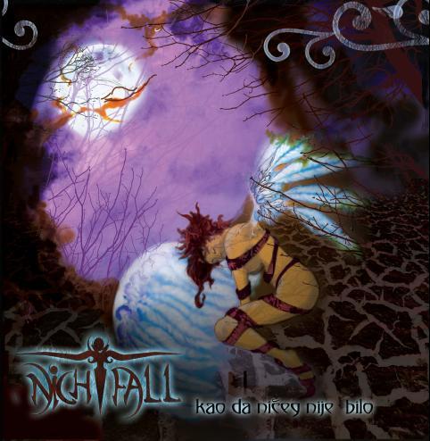 NIGHTFALL - Kao da niceg nije bilo