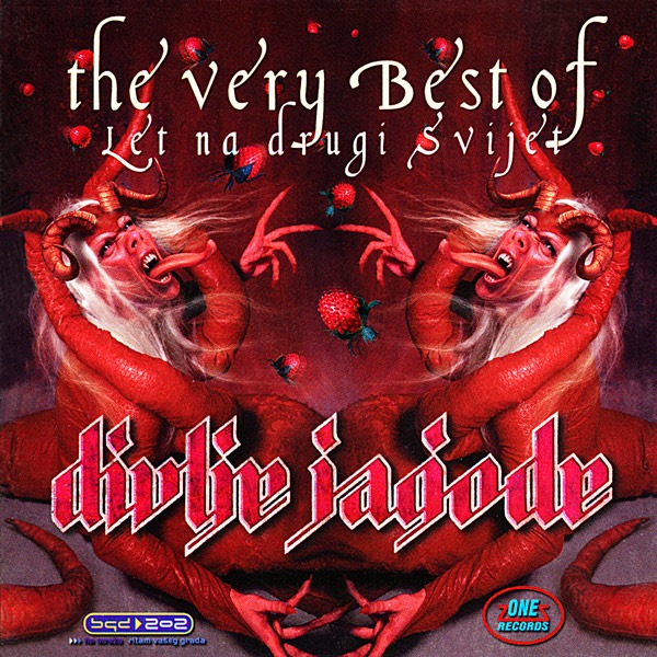 DIVLJE JAGODE - The Very Best of: Let na drugi svijet 