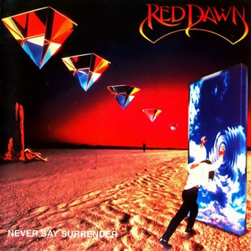 RED DAWN - Never Say Surrender